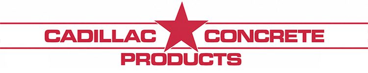 Cadillac Concrete Products - World's Best Concrete Tools
